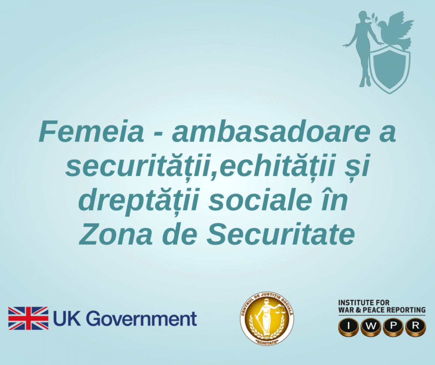 Femeia - ambasadoare a securității, echității și dreptății